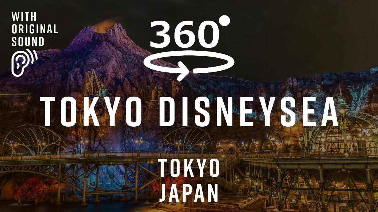 Tokyo DisneySea 🇯🇵 Japan | 360° Walking Tour | Original Sound