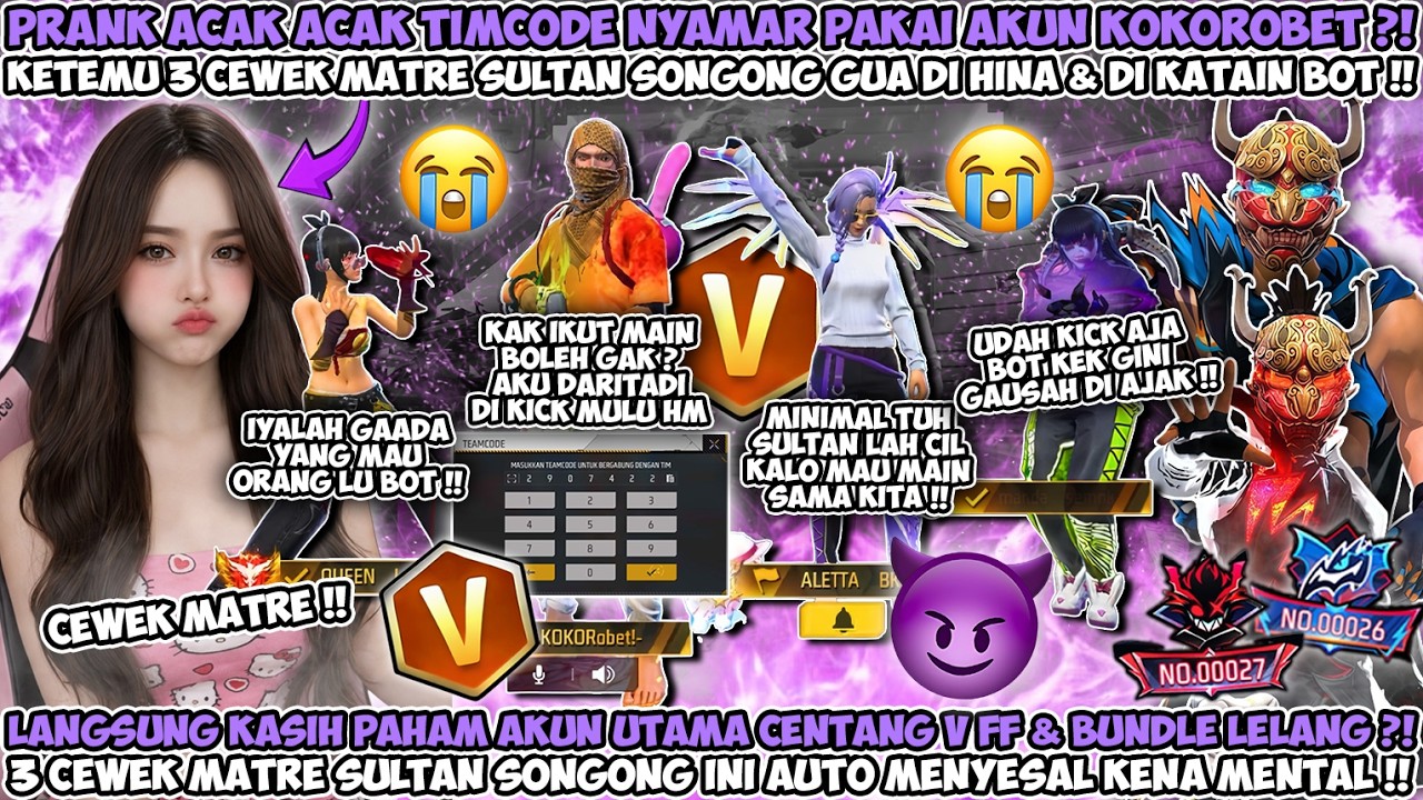 PRANK ACAKACAK TIMCODE PAKAI AKUN KOKOROBET KASIH PAHAM 3 CEWEK MATRE SOK SULTAN SAMPAI KENA MENTAL!