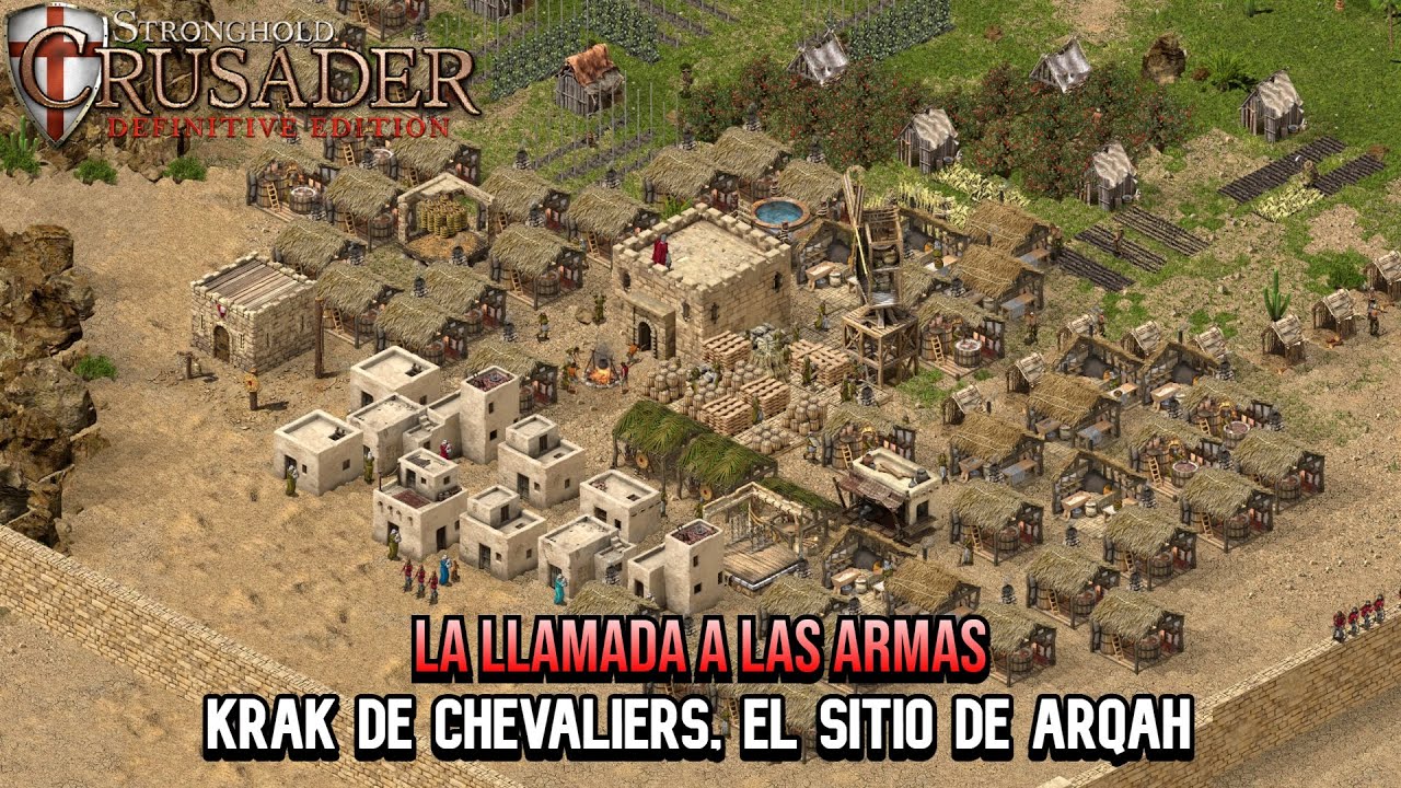 4. Krak de Chevaliers, el sitio de Arqah |Dificultad Máxima| Stronghold Crusader: Definitive Edition