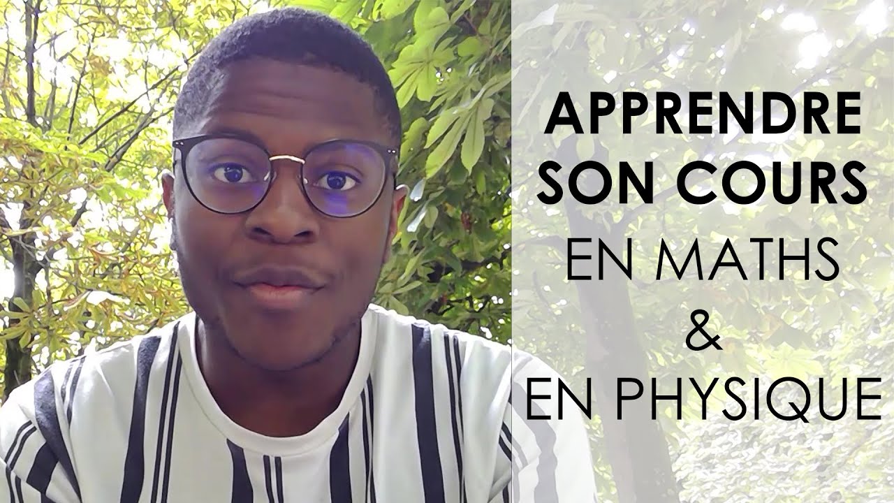 APPRENDRE SON COURS EN MATHS/PHYSIQUE