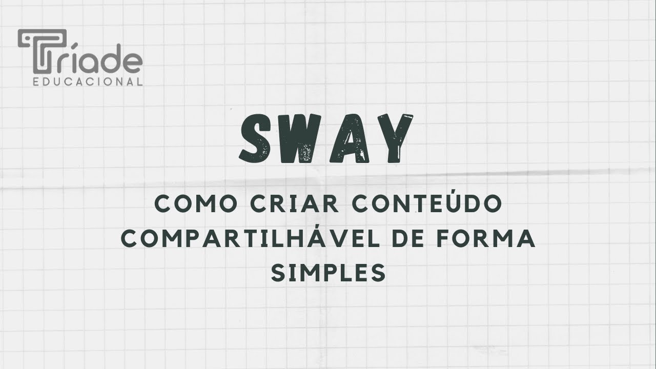 Sway: como compartilhar conteúdo de forma simples