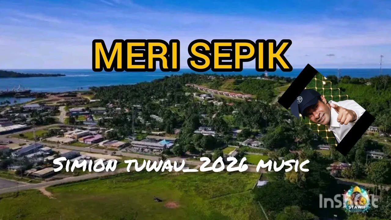 MERI SEPIK _SIMION TUWAU_2026 MUSIC 