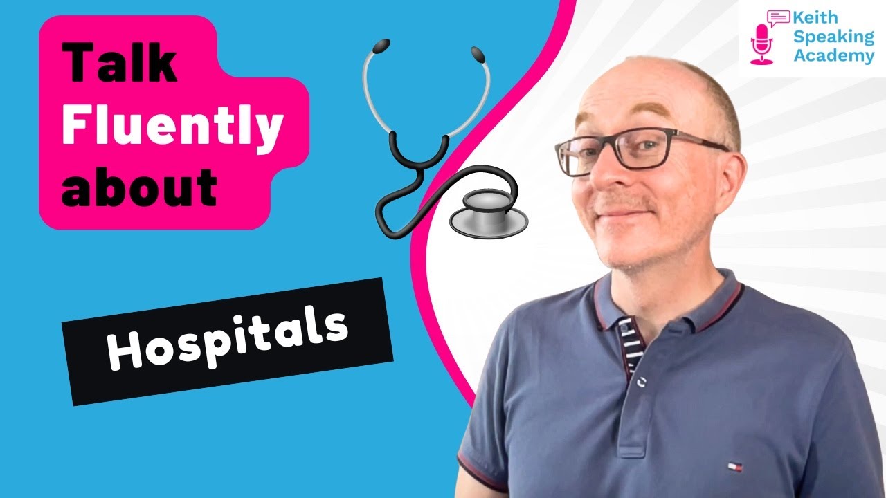 IELTS Speaking Free Live Lesson: Topic of HOSPITALS