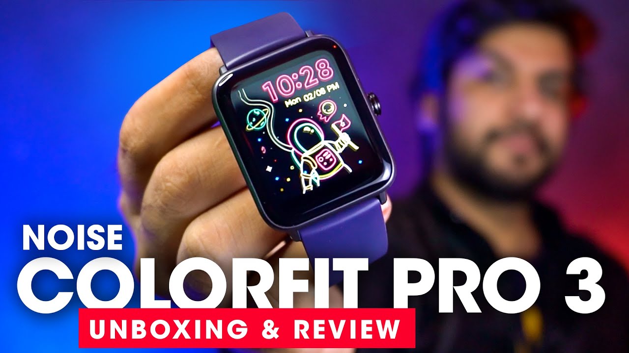 Noise Colorfit Pro 3 Unboxing & Review!! ⚡️  Best Budget Smartwatch? (Hindi)