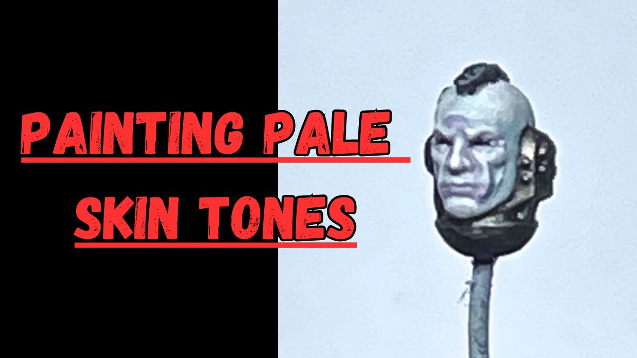 Painting Pale Skin Tones | Painting Tutorial | Warhammer 40k/30k