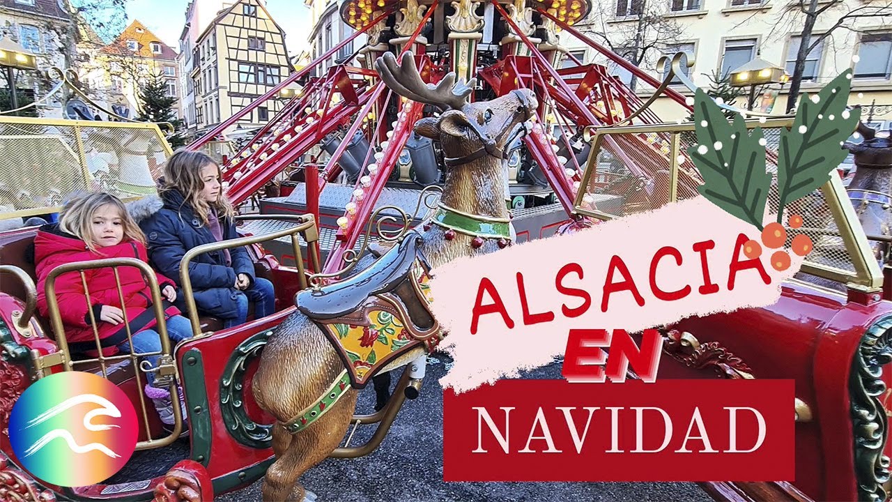 ALSACIA EN NAVIDAD🎄[COLMAR Y EGUISHEIM] Los pueblos mas BONITOS