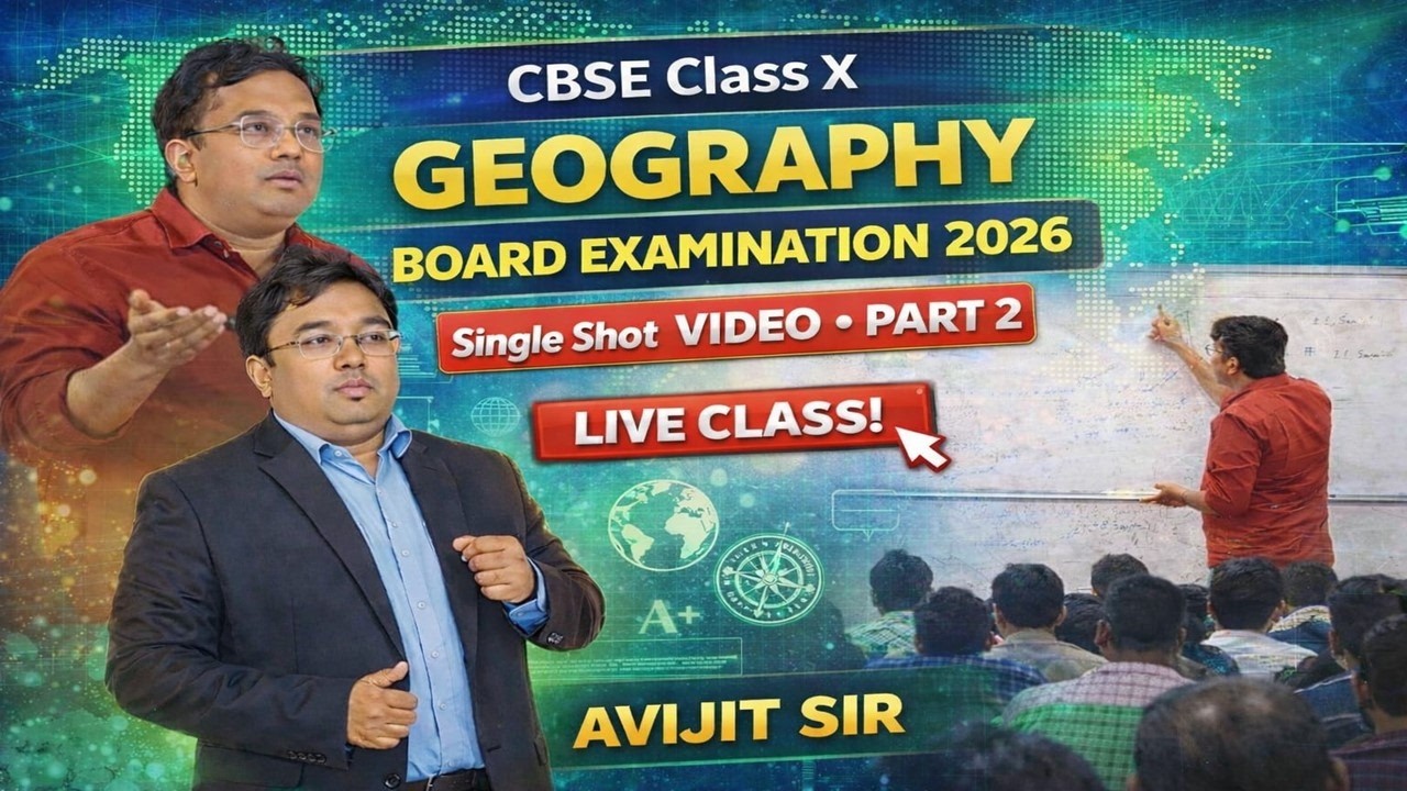 Class 10 SST Board 2026 🔥 Geography One Shot ! | CBSE Social Science | Avijit Sir Live Class