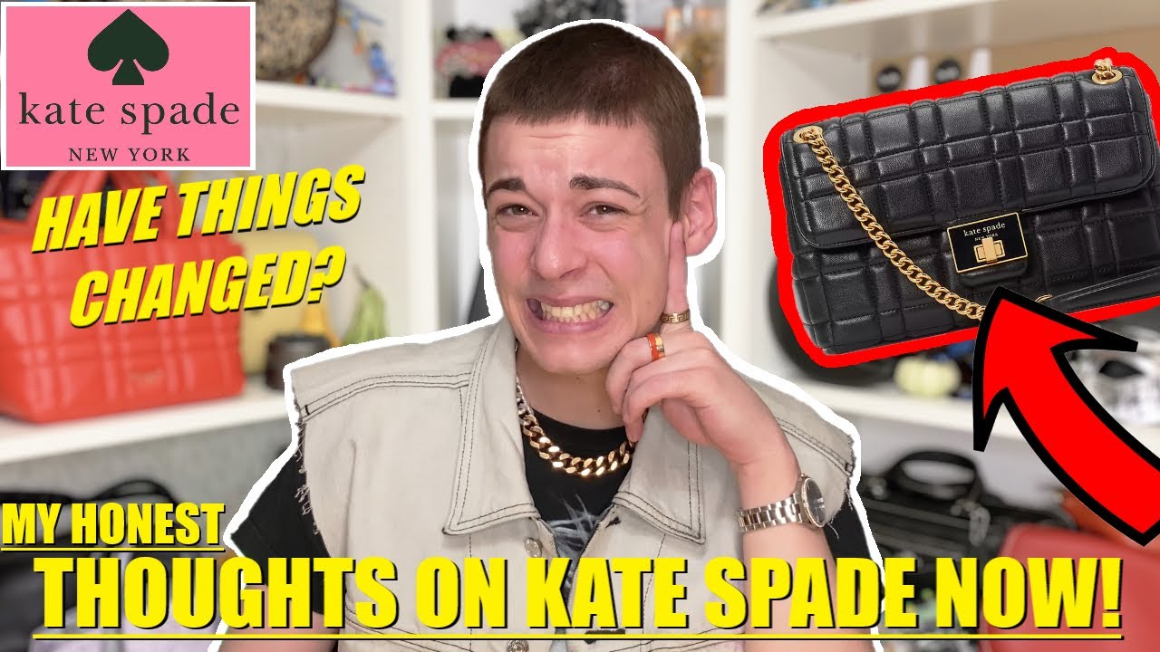 My THOUGHTS On Kate Spade Handbags NOW.. Has The Brand Changed? Or Have I?