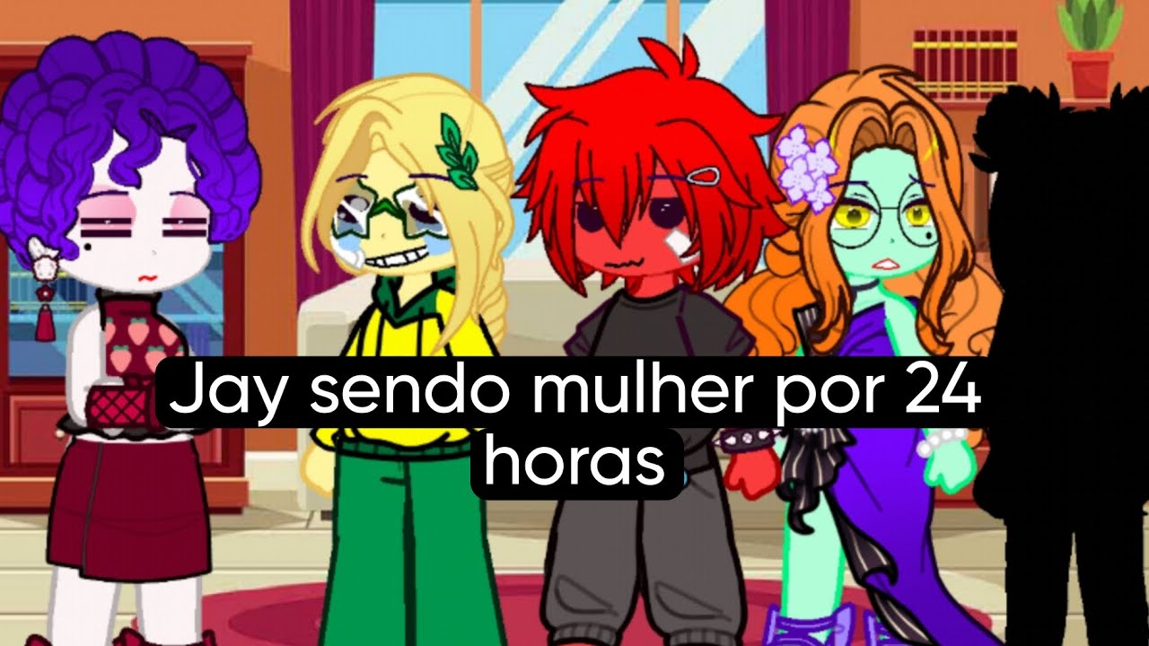 Jay sendo mulher por 24 horas 🌼 (Mundo do Torajo) °Gacha