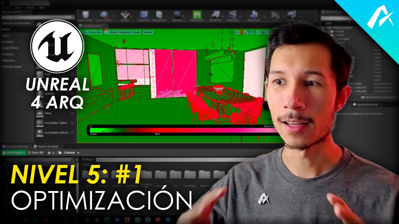 Métodos de Optimización de Proyectos en Unreal Engine | Nivel 5: Clase 1 | #Unreal4Arq