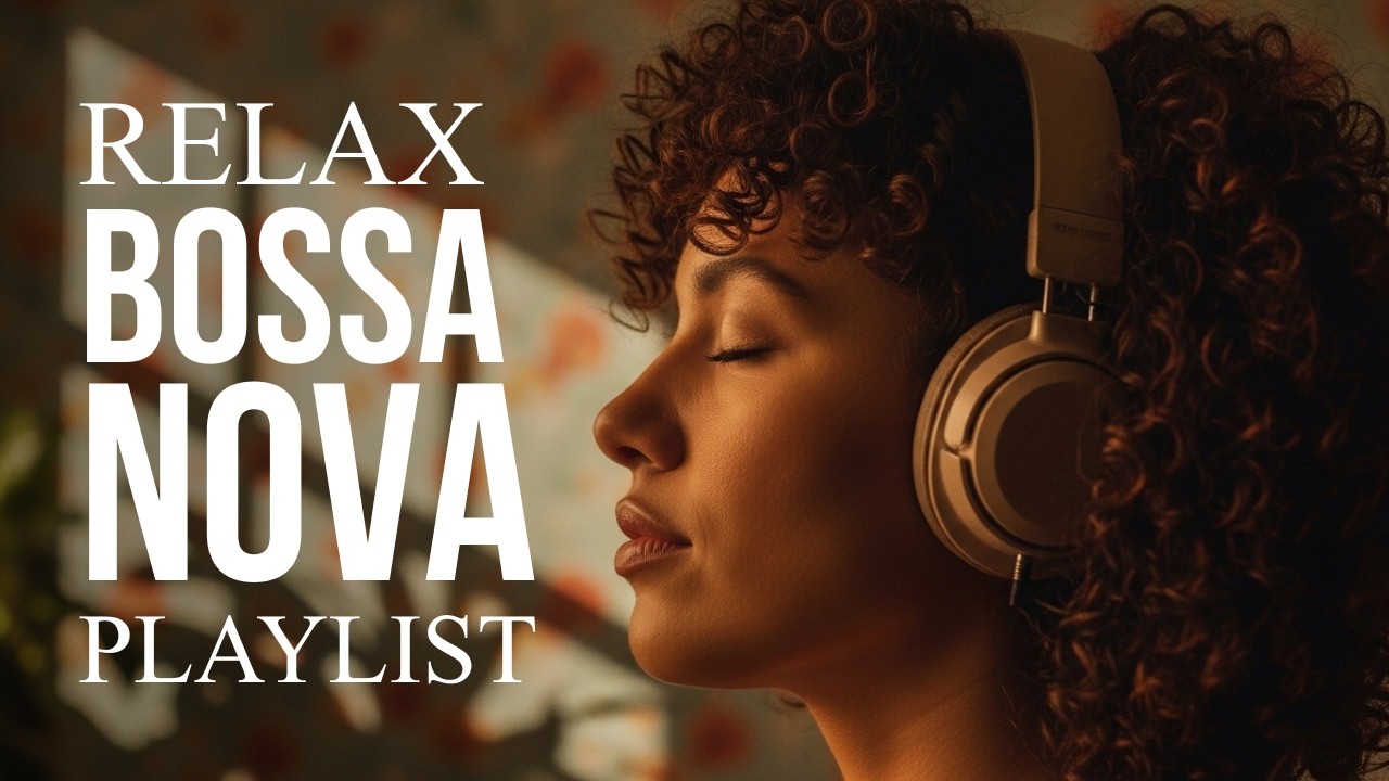 Bossa Nova Cafe Music 🎧 Relaxing Jazz for Cozy Evenings