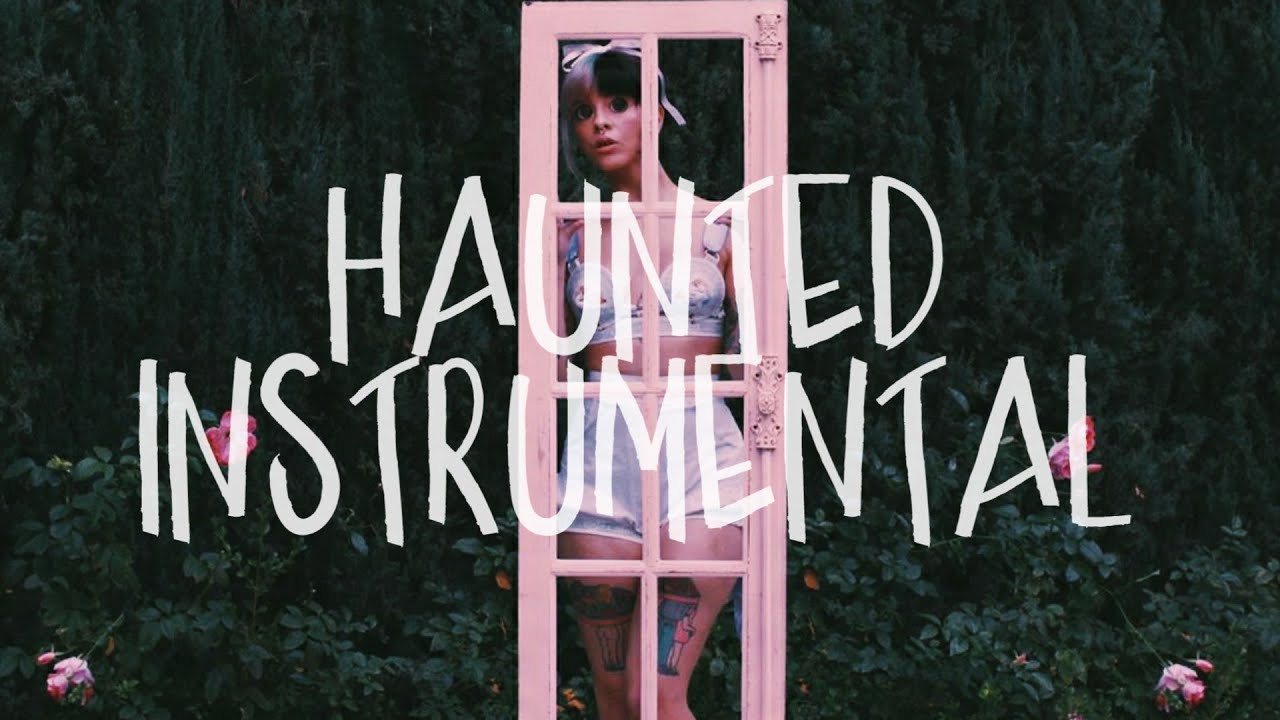Melanie Martinez - Haunted | Instrumental Remake