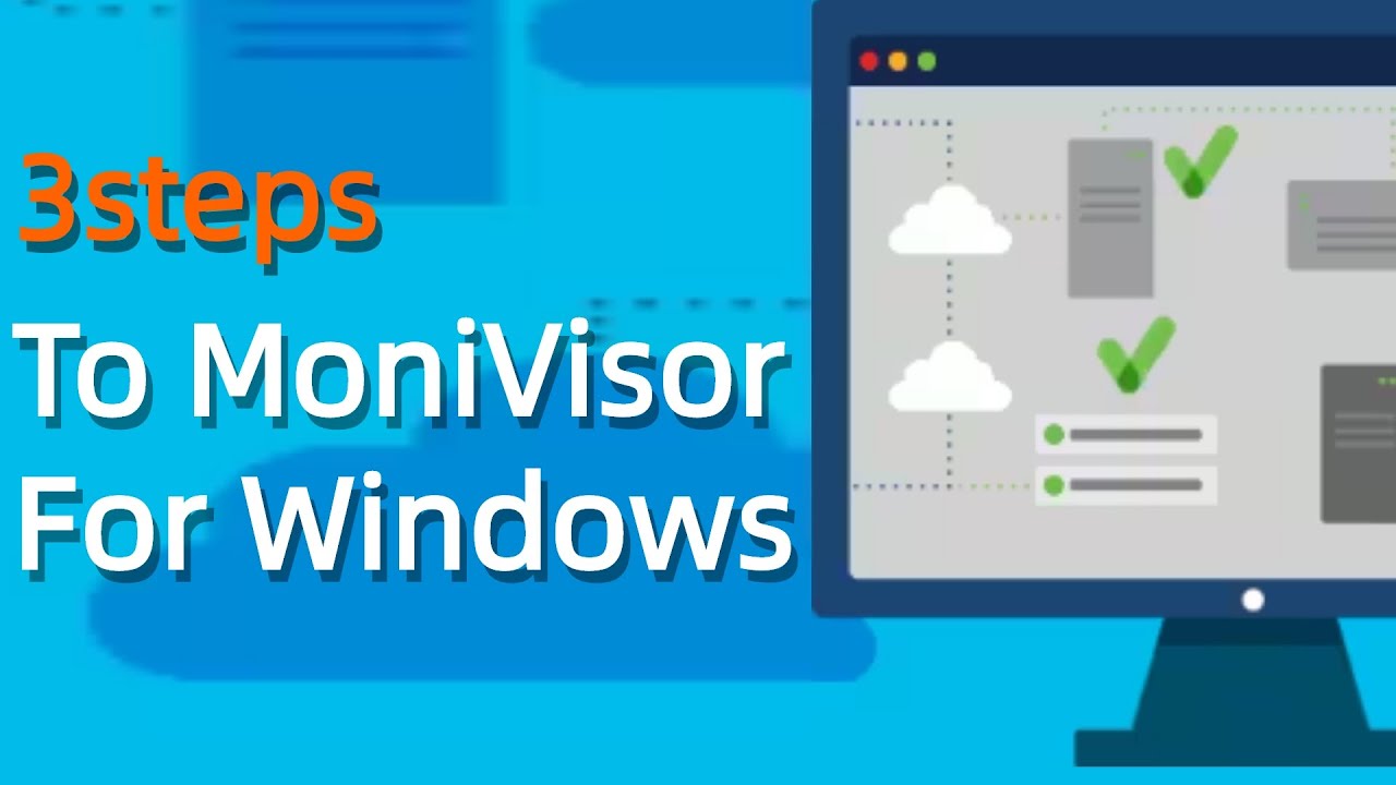 [2024] User Guide to MoniVisor for Windows