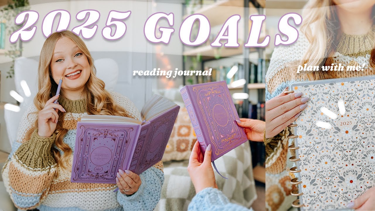 2025 READING GOALS ✨ bookish, youtube channel, lifestyle, reading journal & planner, vision board!