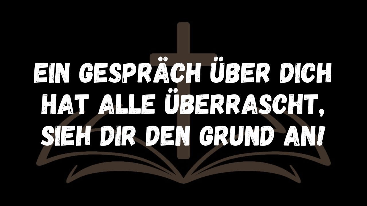 Ein Gespräch über dich hat alle überrascht, sieh dir den Grund an!