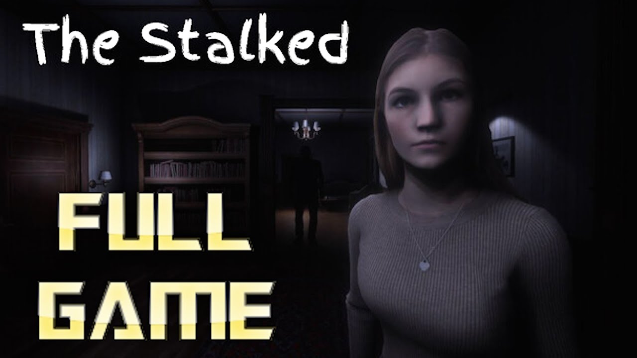 The Stalked | Full Game Walkthrough | No Commentary