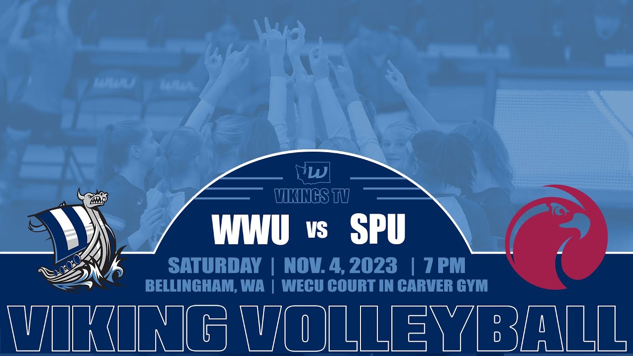 VB | WWU vs. Seattle Pacific (11/4/23, 7 pm)