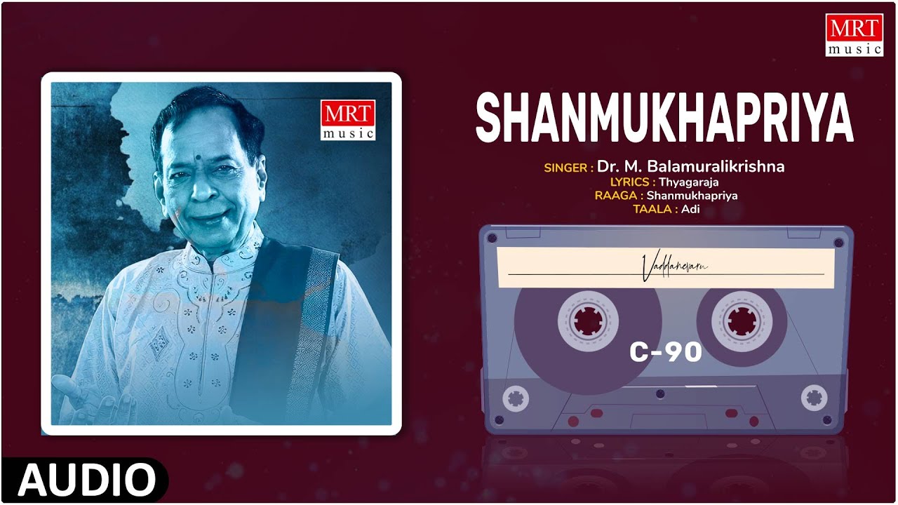 Carnatic Classical Vocal | Shanmukhapriya | Vaddanevaru | By Dr. M. Balamuralikrishna