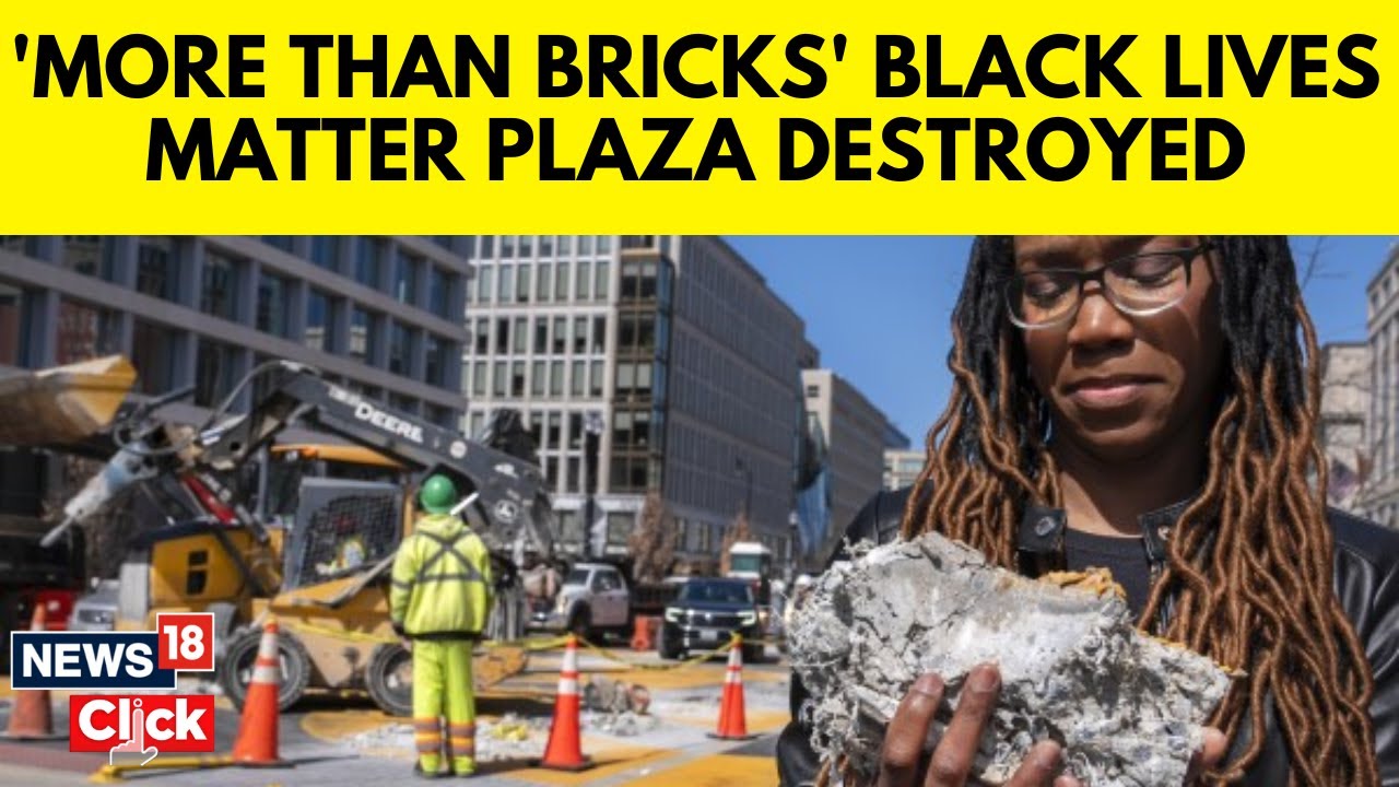 Washington DC Begins Removing ‘Black Lives Matter’ Plaza Near The White House | US News | N18G