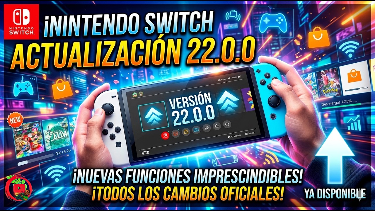 Nintendo Switch 1 y 2 reciben la actualización 22.0.0 | Estas son las novedades