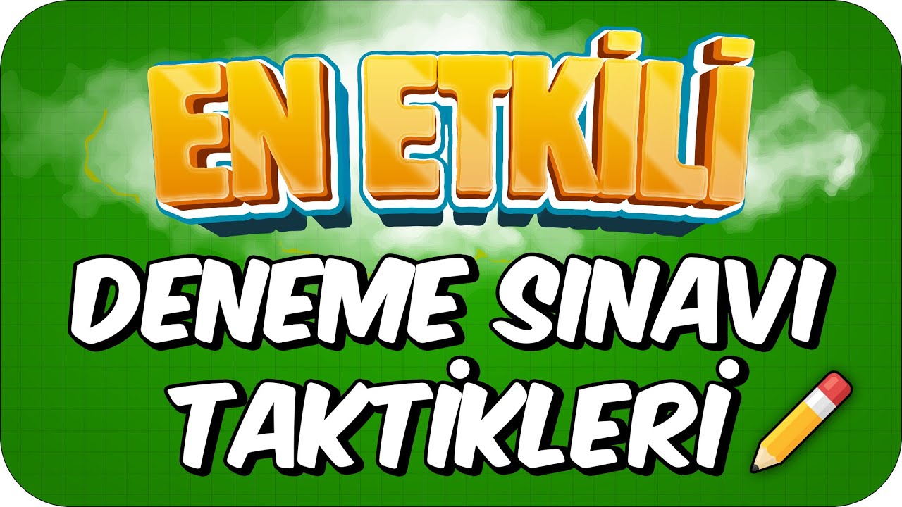 Deneme Sınavı Taktikleri ✍🏻 &Ouml;ncesi&ndash;Sırası&ndash;Sonrası i&ccedil;in Bunları Yap❗️