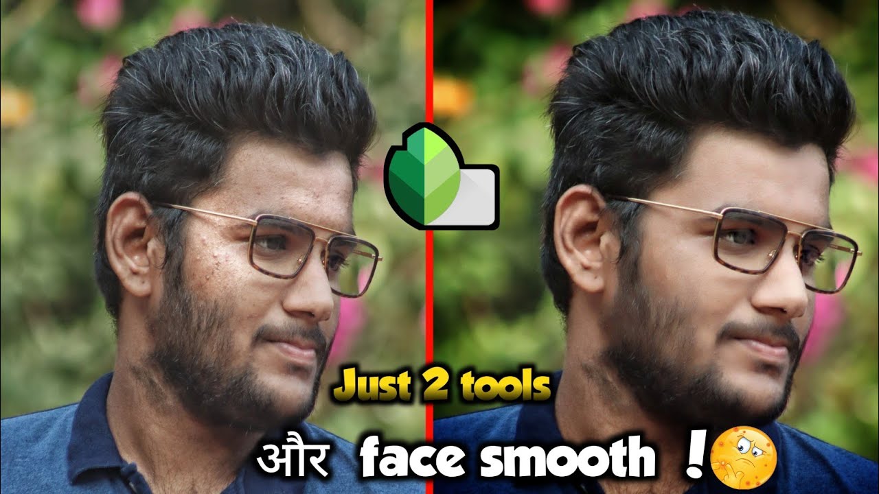 Snapseed skin smooth photo editing | snapseed bright skin photo editing with 2 tools | #THCREATIONS