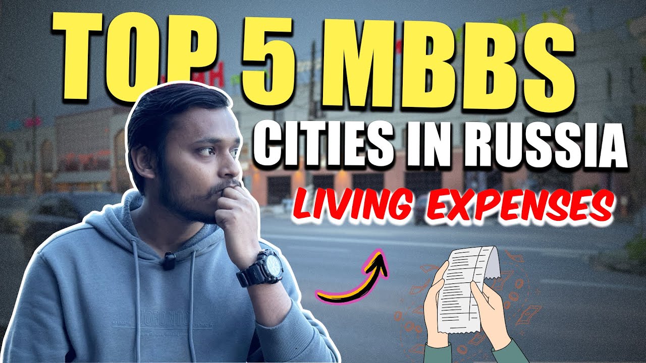 Top 5 Russian Cities for MBBS | Universities & Cost of Living | MBBS IN RUSSIA | 