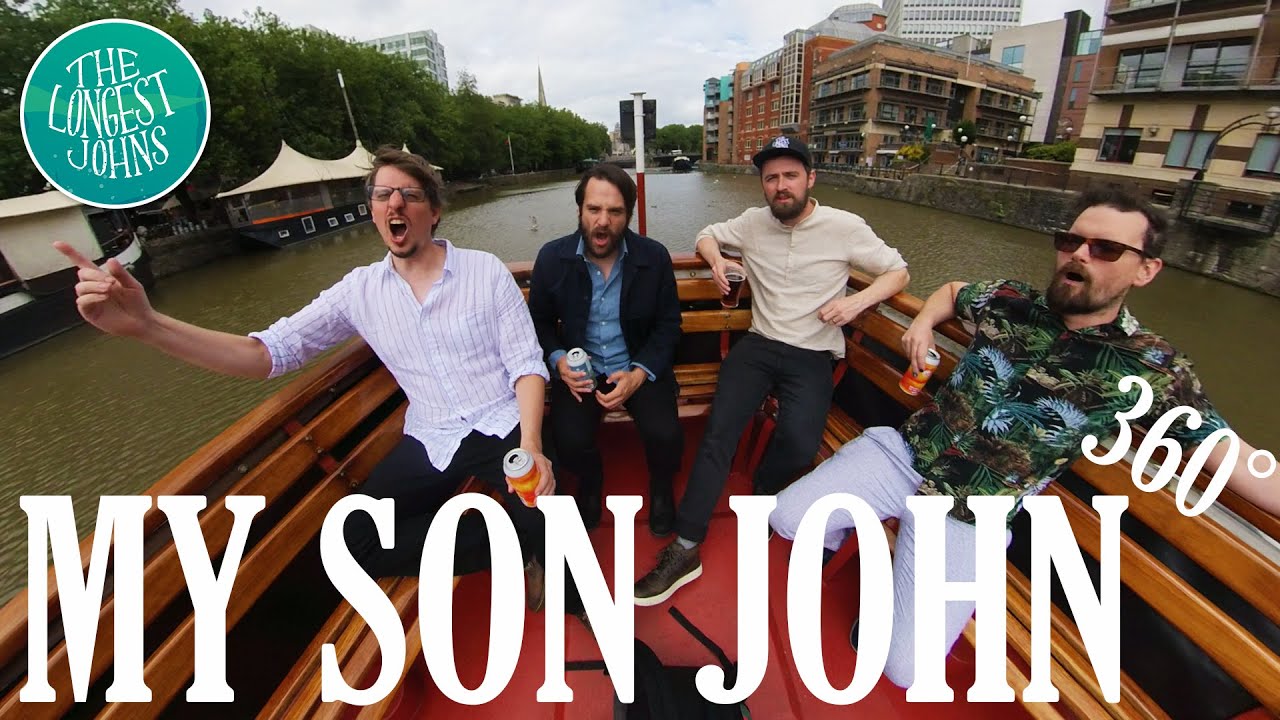 My Son John | The Longest Johns - 360° on the Tower Belle, Bristol Packet Boat