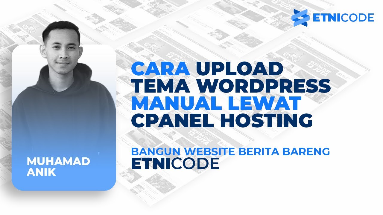 #9. CARA UPLOAD TEMPLATE WORDPRESS DI CPANEL DIJAMIN PASTI BISA
