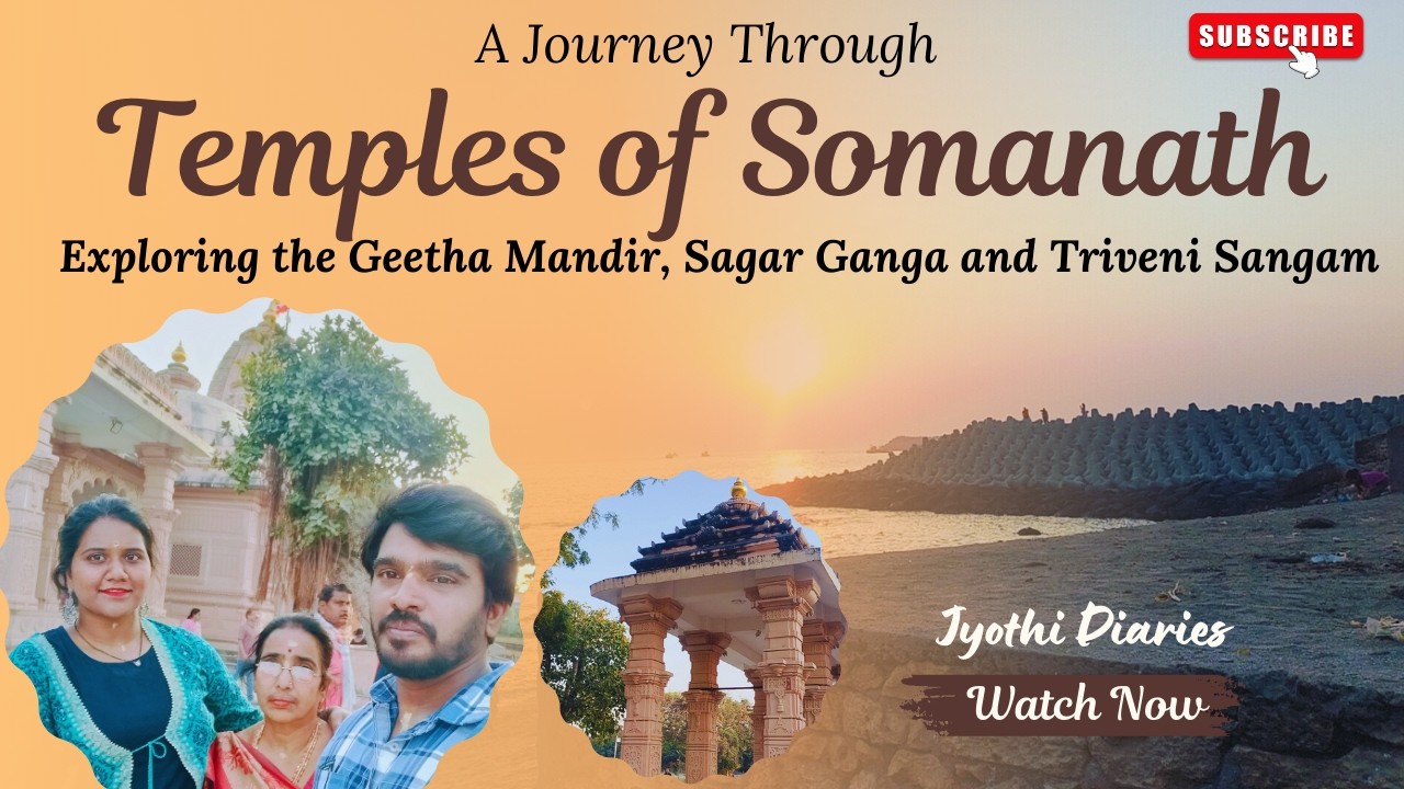 సోమనాథ్ లో ఈ temples ఖచ్చితంగా visit చేయండి...
