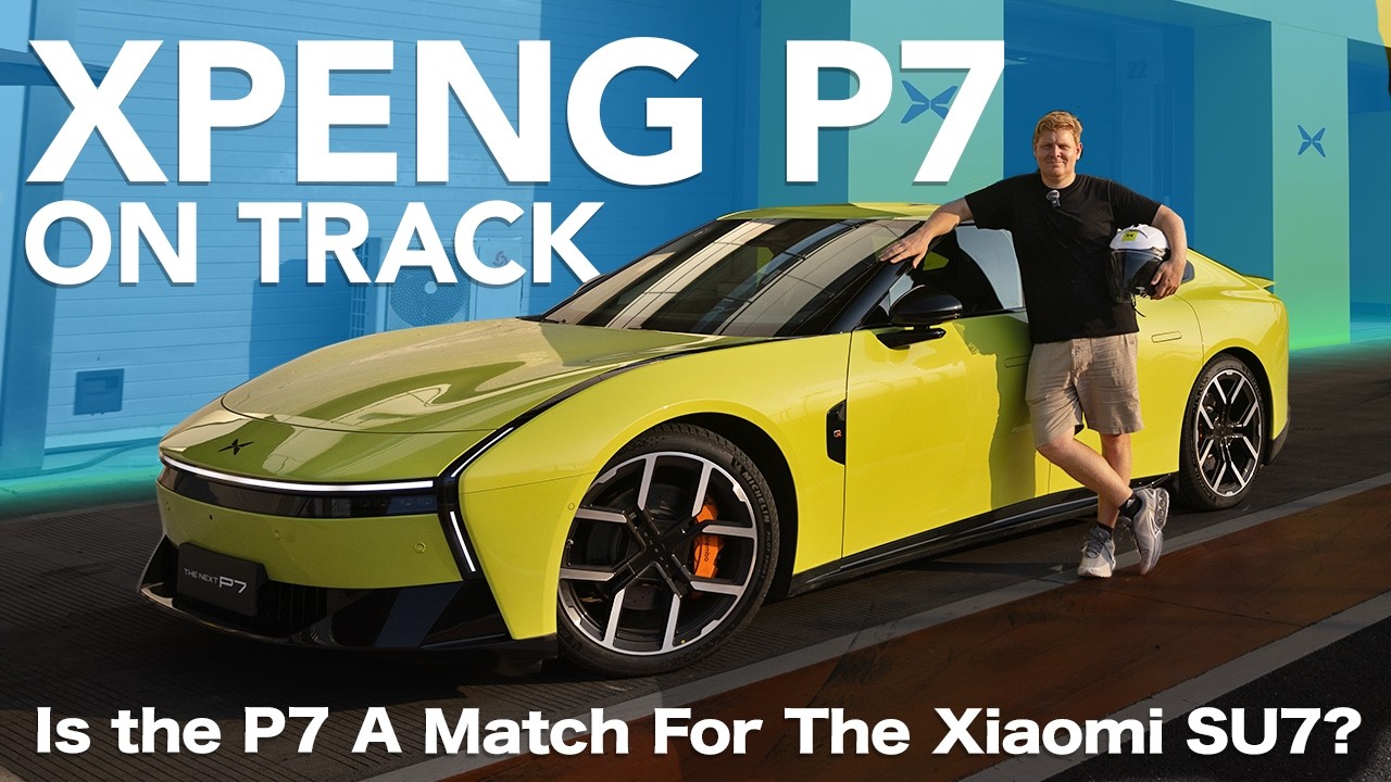 XPeng P7 On Track - Is XPeng's Sports Saloon A Match For the Xiaomi SU7?