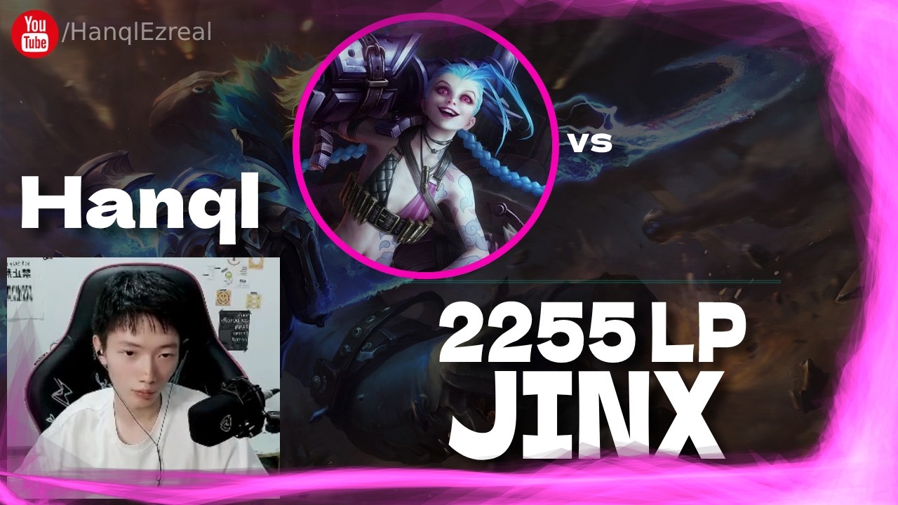 🔻 Hanql Jinx vs Yurana (2255 LP) - Hanql Jinx Stream