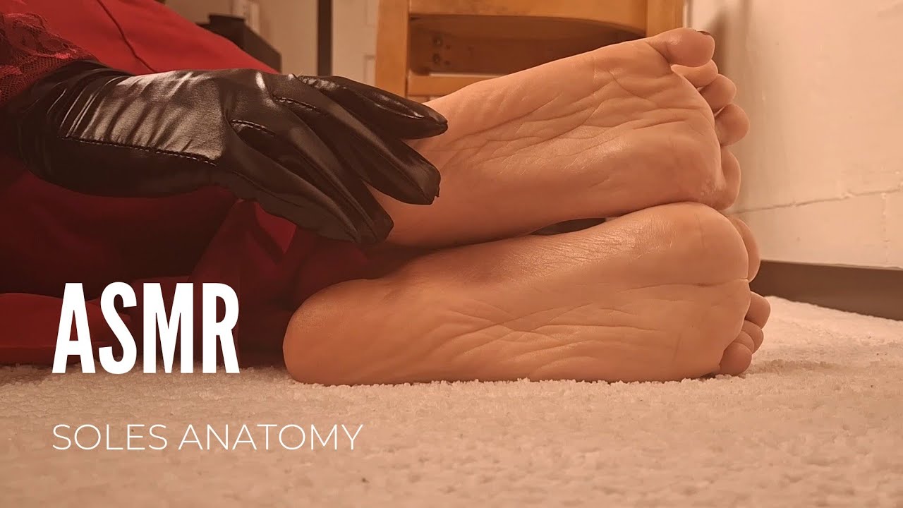 Arches & Soles ASMR: Anatomy of the Unconscious and Ritual of Identity💗