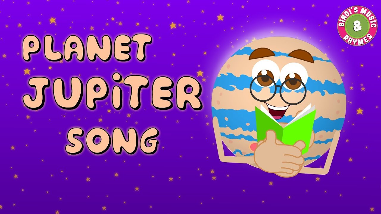 Planet Jupiter - Nursery Rhyme for Children | Kids Songs | Educational Videos