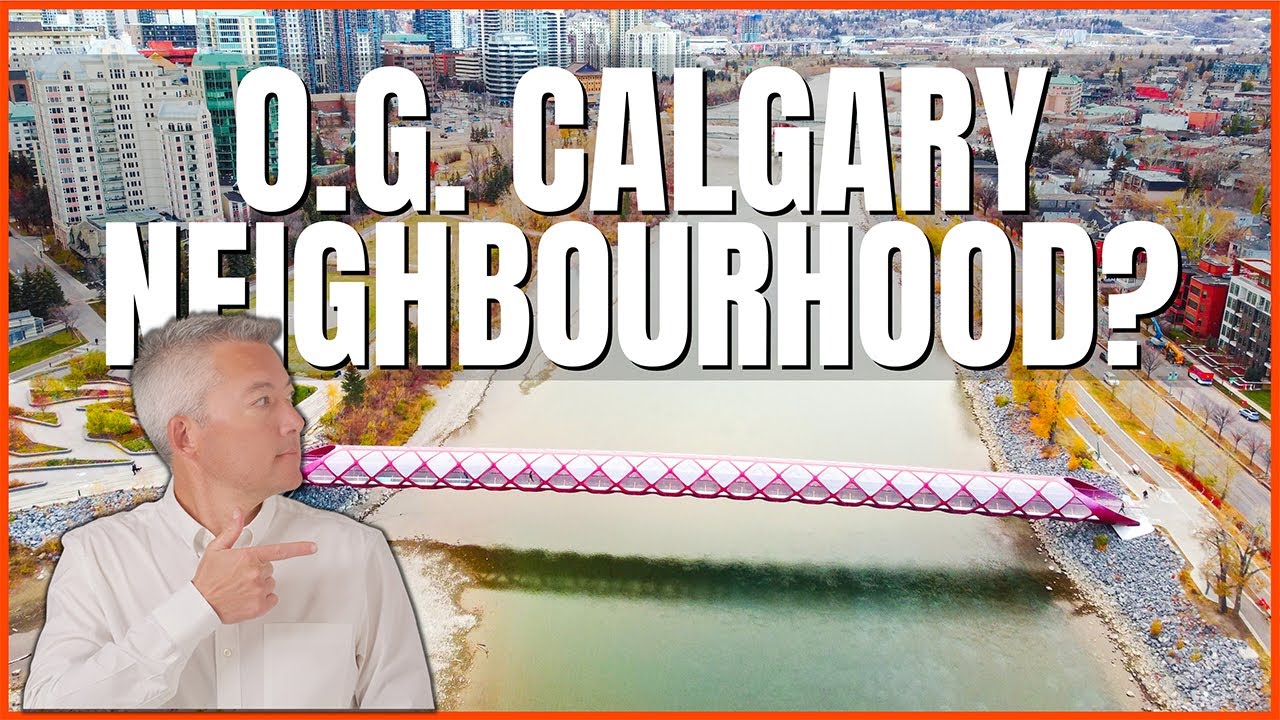 One of the O.G. neighbourhoods of CALGARY? | Sunnyside Community