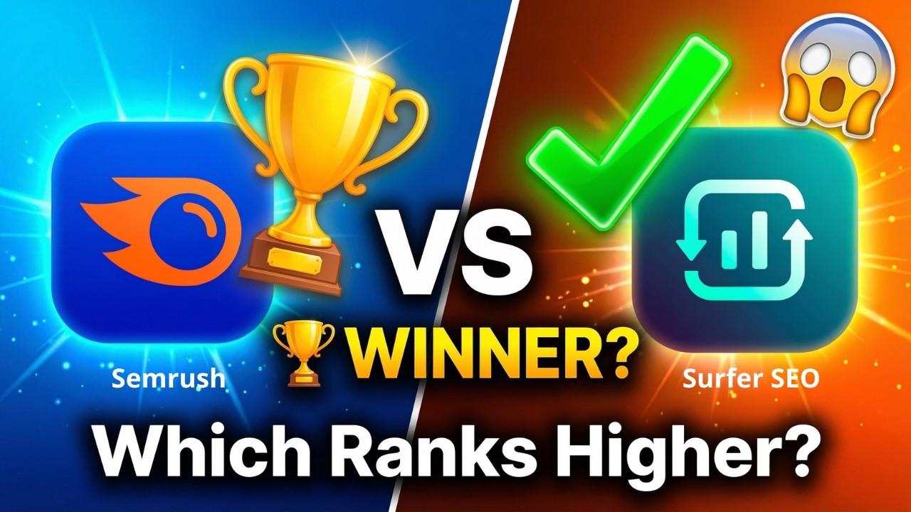 Semrush vs Surfer SEO: Which Tool ACTUALLY Ranks Your Content Higher? (2026 Honest Comparison)
