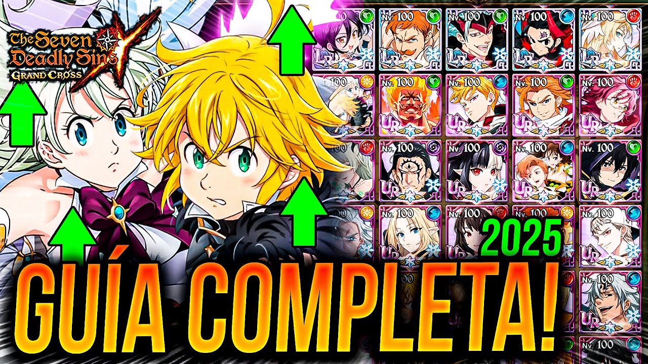MEJORES PERSONAJES PARA SUBIR!! 📈 *2025* LVL 100 SUPER DESPERTAR 6⭐ | Seven Deadly Sins: Grand Cross