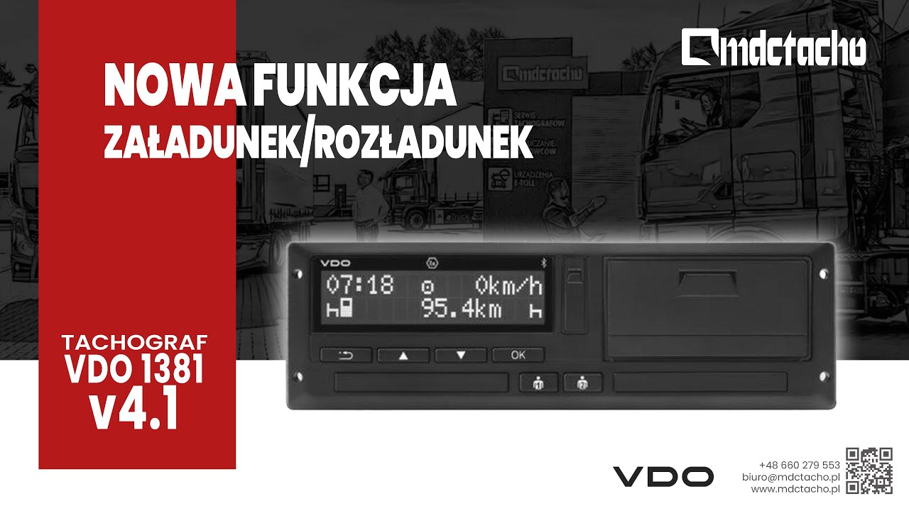 Nowy tachograf VDO 4.1 - Nowa funkcja (załadunek/rozładunek)