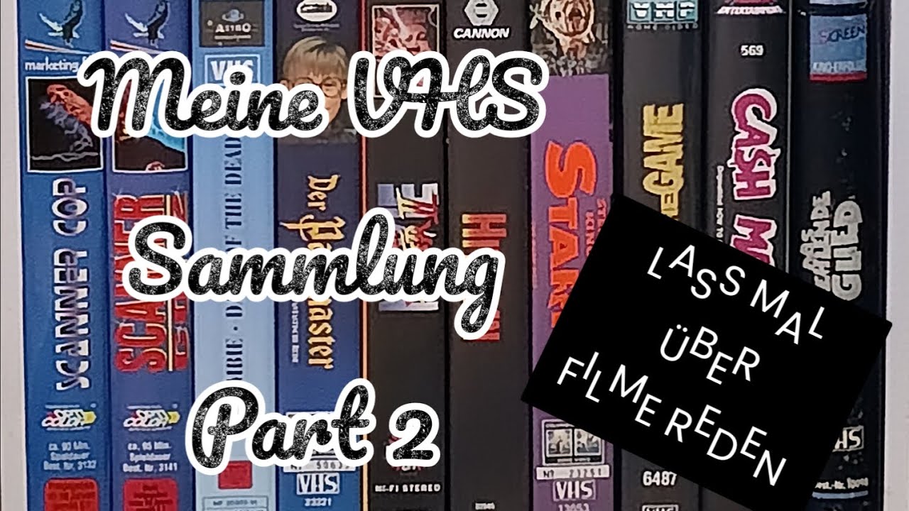 Meine VHS Sammlung Part 2 / Lass mal über Filme reden 