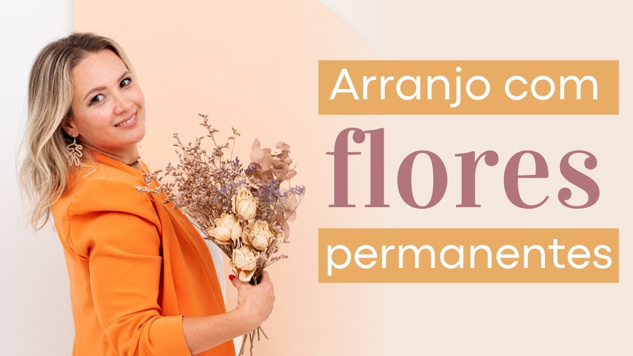 Arranjo com flores permanentes