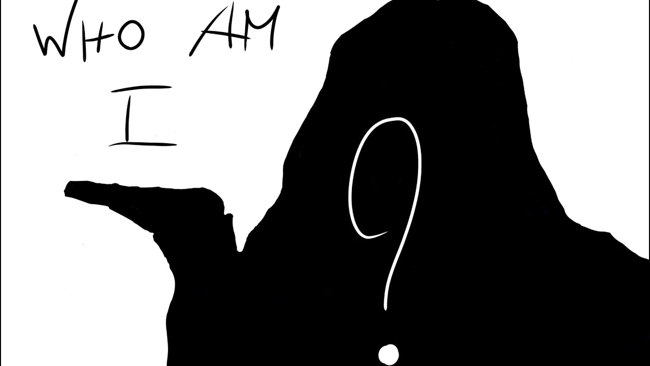 Who am I?
