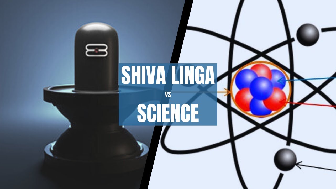 Shiva Linga: Bridging Science and Spirituality