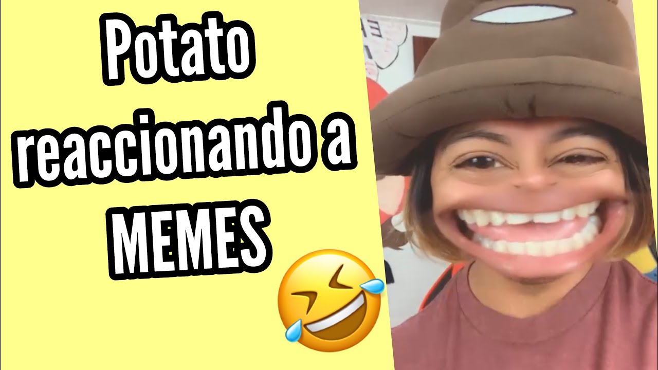 Potato Reaccionando a MEMES 🤣🔥