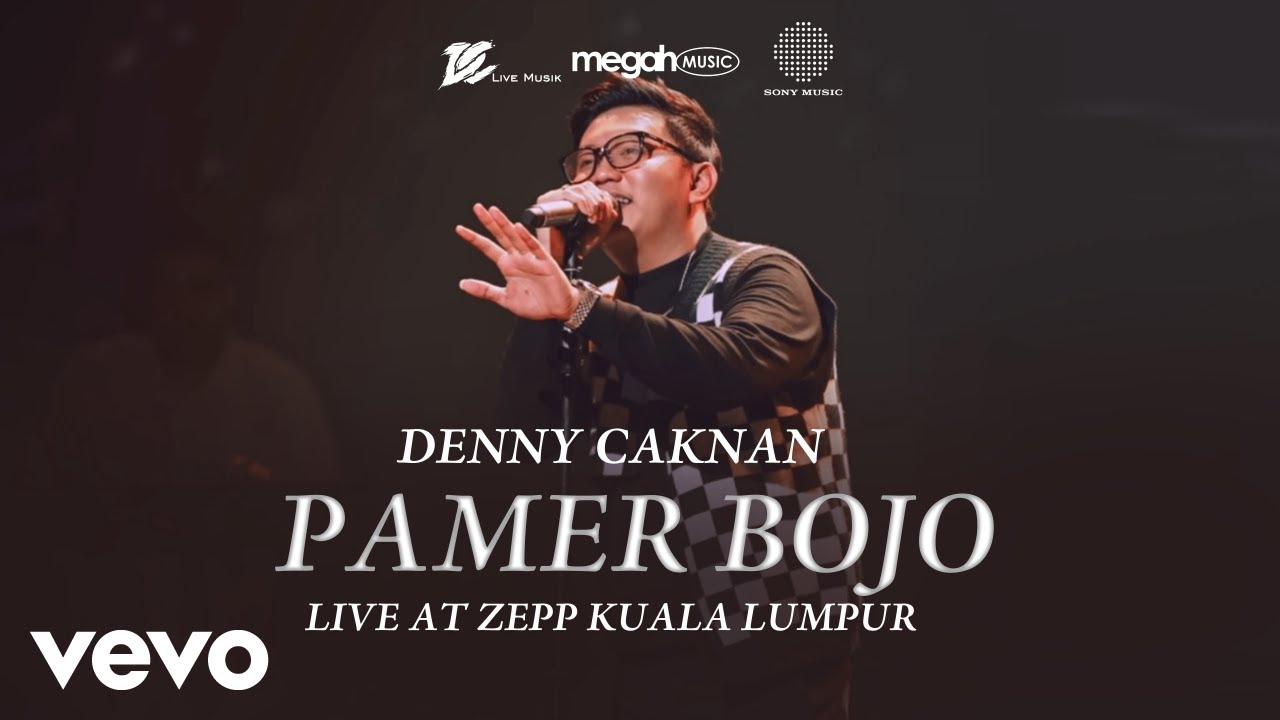 Denny Caknan - Pamer Bojo (Official Live Music Video at ZEPP Kuala Lumpur)