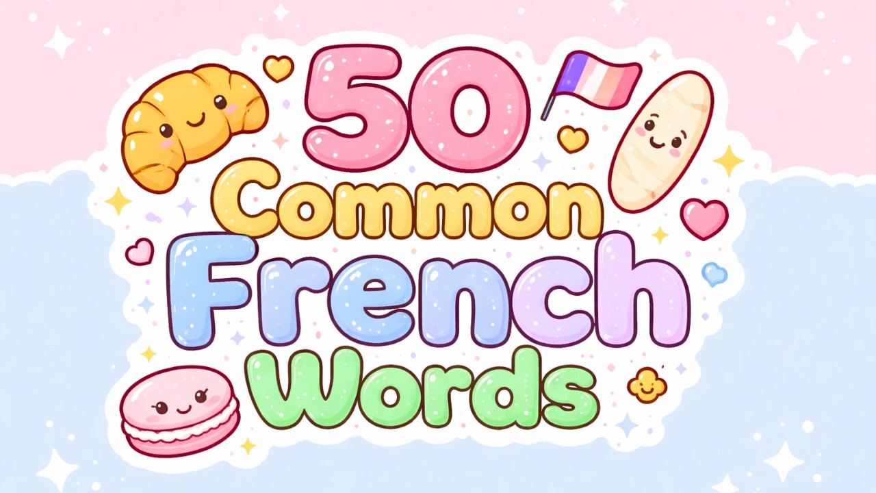 50 Common French Words