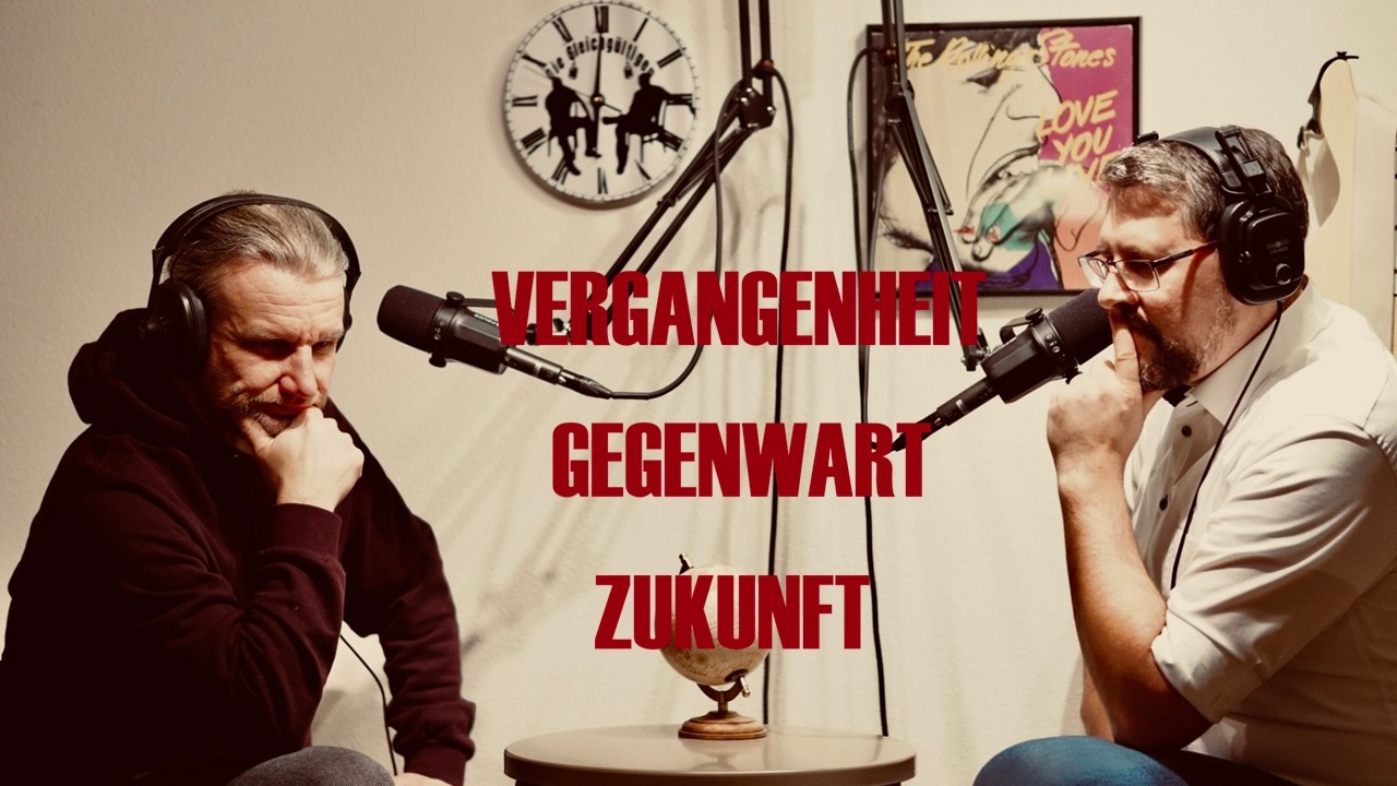 Vergangenheit - Gegenwart  - Zukunft | Die Gleichgültigen Podcast