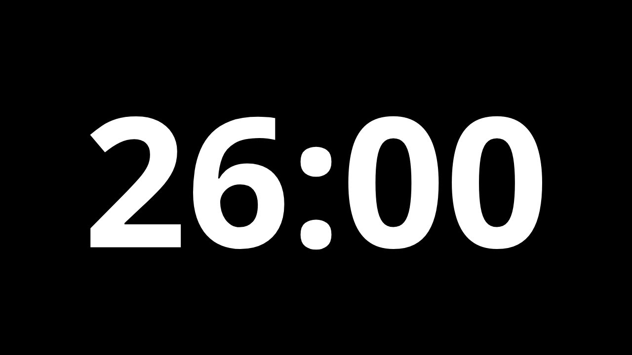 26 Minutes Timer With Black Background | No Music