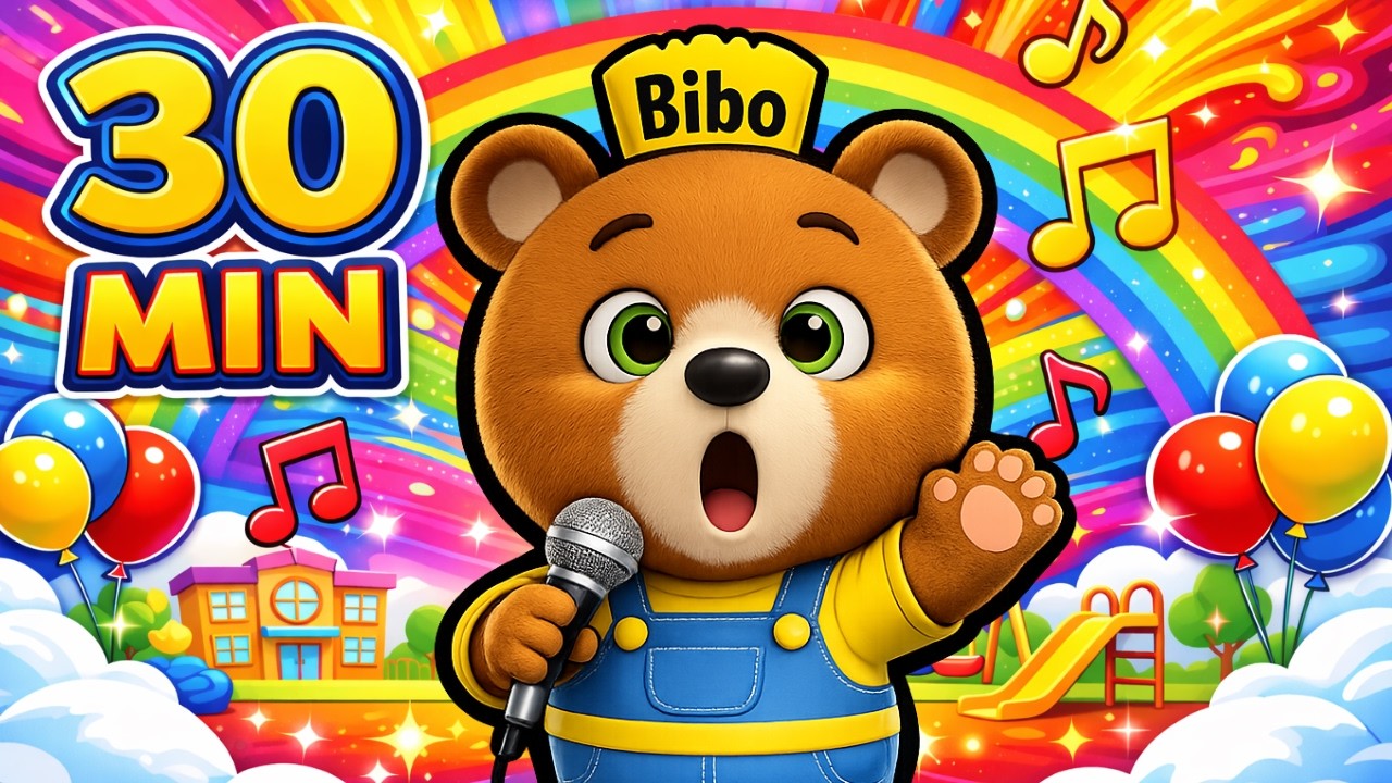 Bibo 🧸 30 Minutos de Músicas Educativas! 🎵