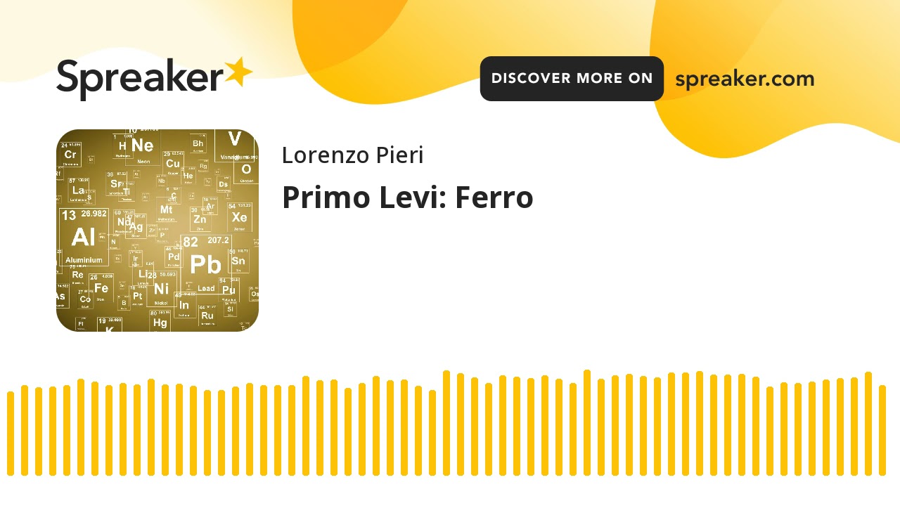 Primo Levi: Ferro