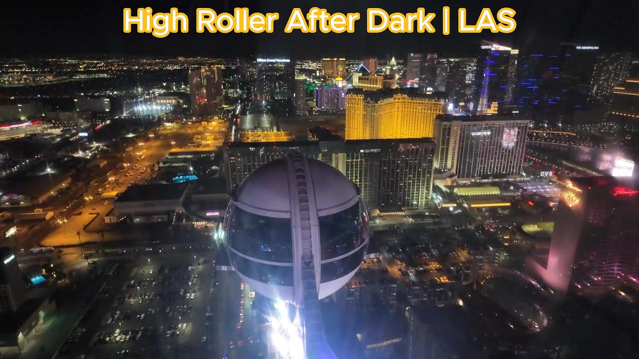 High Roller After Dark: Nighttime Experience in Las Vegas